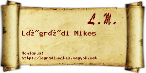 Légrádi Mikes névjegykártya